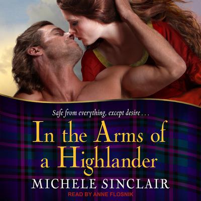 In the Arms of a Highlander by Michele Sinclair audiobook