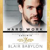 Hard Work by  Blair Babylon audiobook