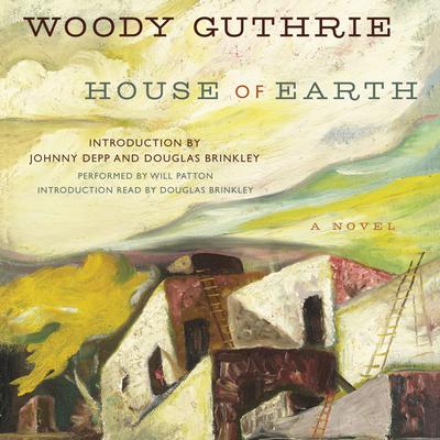 House of Earth by Woody Guthrie audiobook