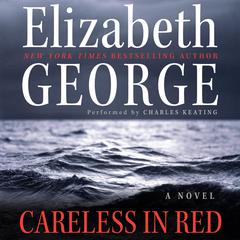 Careless in Red by Elizabeth George audiobook