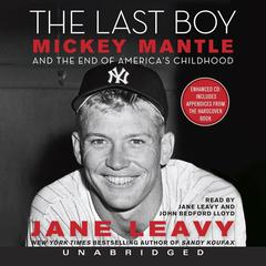 The Last Boy by Jane Leavy audiobook