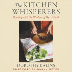 The Kitchen Whisperers by Dorothy Kalins audiobook