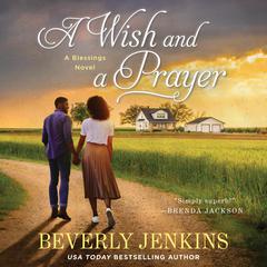 A Wish and a Prayer by Beverly Jenkins audiobook
