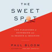 The Sweet Spot by  Paul Bloom audiobook
