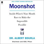 Moonshot by  Dr. Albert Bourla audiobook