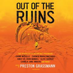 Out of the Ruins by Preston Grassmann audiobook