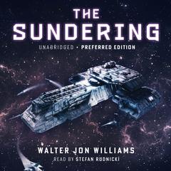 The Sundering by Walter Jon Williams audiobook