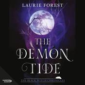 The Demon Tide by  Laurie Forest audiobook