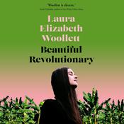Beautiful Revolutionary by  Laura Elizabeth Woollett audiobook
