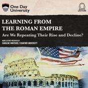 Learning From the Roman Empire by  Caroline Winterer audiobook