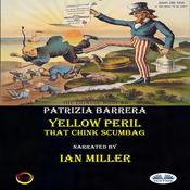 Yellow Peril by  Patrizia Barrera audiobook