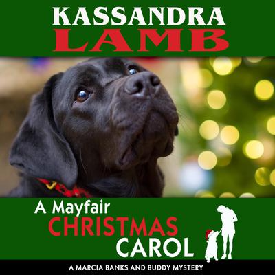 A Mayfair Christmas Carol by Kassandra Lamb audiobook
