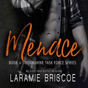 Menace by  Laramie Briscoe audiobook