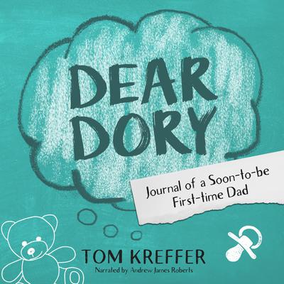 Dear Dory by Tom Kreffer audiobook
