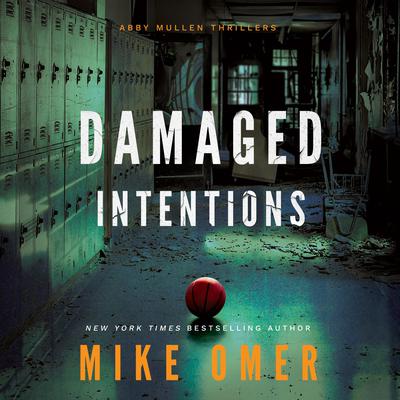 Damaged Intentions by Mike Omer audiobook