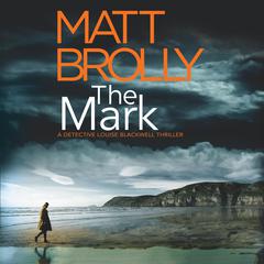 The Mark by Matt Brolly audiobook