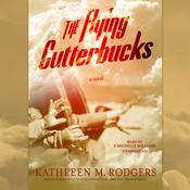 The Flying Cutterbucks by  Kathleen M. Rodgers audiobook