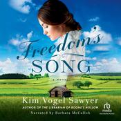 Freedom's Song by  Kim Vogel Sawyer audiobook