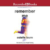 Remember Me by  Estelle Laure audiobook