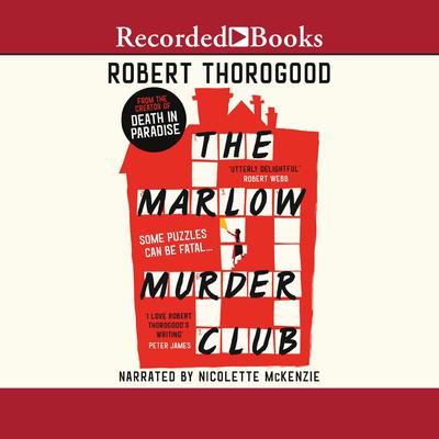 The Marlow Murder Club by Robert Thorogood audiobook