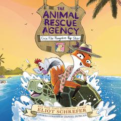 The Animal Rescue Agency #2: Case File: Pangolin Pop Star by Eliot Schrefer audiobook