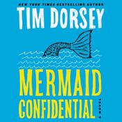 Mermaid Confidential by  Tim Dorsey audiobook