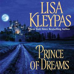 Prince of Dreams by Lisa Kleypas audiobook