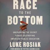 Race to the Bottom by  Luke Rosiak audiobook