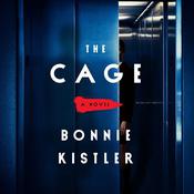 The Cage by  Bonnie Kistler audiobook