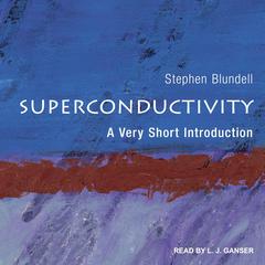 Superconductivity by Stephen J. Blundell audiobook
