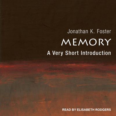 Memory by Jonathan K. Foster audiobook