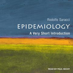 Epidemiology by Rodolfo Saracci audiobook