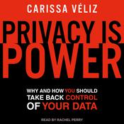 Privacy is Power by  Carissa Véliz audiobook