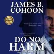 Do No Harm by  James B. Cohoon audiobook
