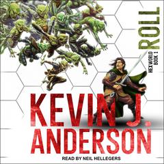 Roll by Kevin J. Anderson audiobook