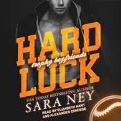 Hard Luck by  Sara Ney audiobook