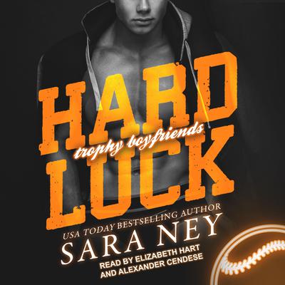 Hard Luck by Sara Ney audiobook
