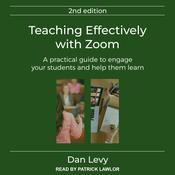 Teaching Effectively with Zoom by  Dan Levy audiobook