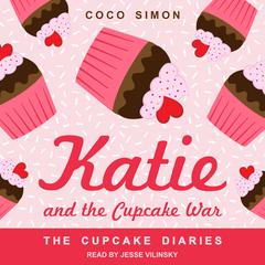 Katie and the Cupcake War by Coco Simon audiobook