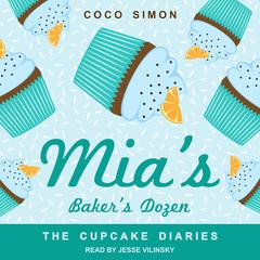 Mia's Baker's Dozen by Coco Simon audiobook