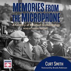 Memories from the Microphone by Curt Smith audiobook