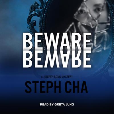 Beware Beware by Steph Cha audiobook