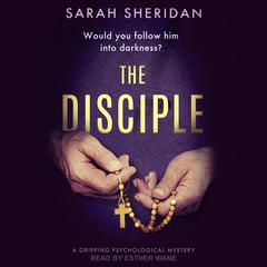 The Disciple by Sarah Sheridan audiobook