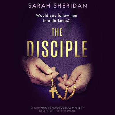 The Disciple by Sarah Sheridan audiobook
