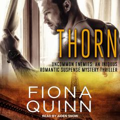 Thorn by Fiona Quinn audiobook