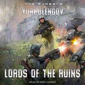 Lords of the Ruins by  Yuri Ulengov audiobook