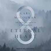 Eternal Heart by  Carl McColman audiobook