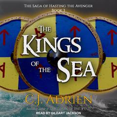 The Kings of the Sea by C.J. Adrien audiobook