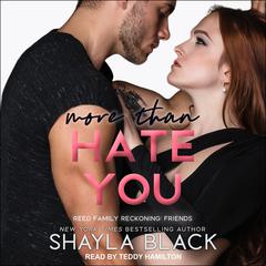 More Than Hate You by Shayla Black audiobook