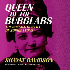 Queen of the Burglars by Shayne Davidson audiobook